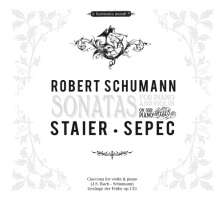Schumann: Sonatas for piano & violin 1 & 2, Chaconne (Bach-Schumann), "Gesänge der Frühe"